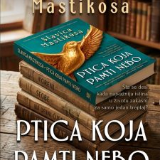 PTICA KOJA PAMTI NEBO